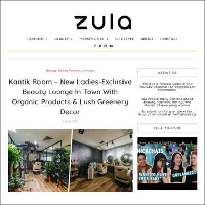 Zula: Kantik Room – New Ladies-Exclusive Beauty Lounge In Town With Organic Products & Lush Greenery Decor